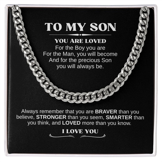 To My Son | You Are Loved...(Cuban Link Chain)