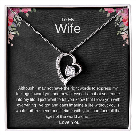 Gift For Wife | Although I May Not Have...| Forever Love Necklace